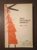 Zilele folclorului bihorean (ediția a IV-a, 1974) (prezintă sublinieri)