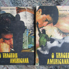 THEODORE DREISER - O TRAGEDIE AMERICANA ( 2 VOLUME )