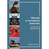 Műszaki &eacute;s beruh&aacute;z&aacute;si ismeretek - Husti Istv&aacute;n