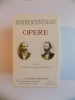 Dimitrie Bolintineanu: Opere Complete, Vol. I-II, Editura Fundației Naționale, 2006, 2 Vol.
