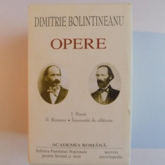 OPERE de DIMITRIE BOLINTINEANU , VOL I-II 2006