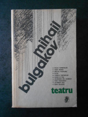 MIHAIL BULGAKOV - TEATRU (1987, volumul contine 10 piese de teatru) foto