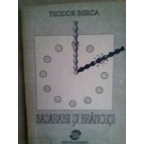 Teodor Berca - Basarabii si Brancusi (Editia: 1994)