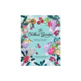 The Cocktail Garden: Botanical Cocktails for Every Season
