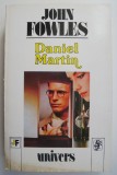 Cumpara ieftin Daniel Martin - John Fowles (Carte)