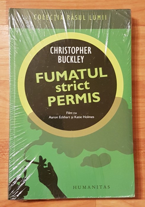 Fumatul strict permis de Christopher Buckley, Humanitas, Rasul lumii