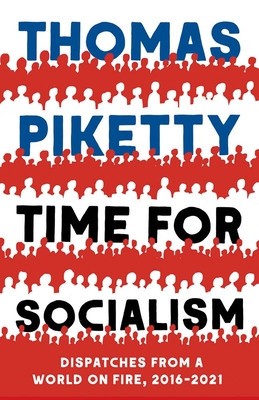 Time for Socialism: Dispatches from a World on Fire, 2016-2021 foto