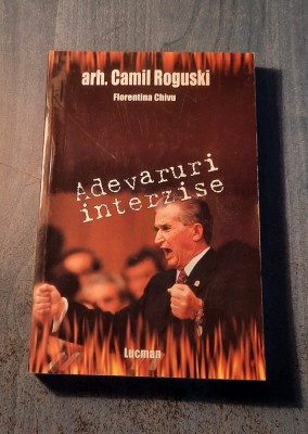 Adevaruri interzise Camil Roguski foto