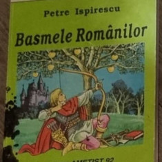 Petre Ispirescu - Basmele Romanilor