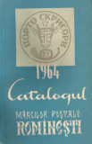 *Rom&acirc;nia, Catalogul marcilor postale Rominesti, 1964