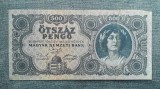 500 Pengo 1945 Ungaria / varianta cu eroare pe revers / seria 028289