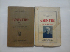 AMINTIRI vol. I - Ce-am auzit dela altii * vol. II - Amintiri din copilarie - RADU ROSETTI foto