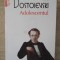 ADOLESCENTUL-F.M. DOSTOIEVSKI-268816