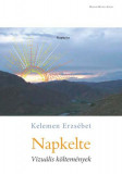 Napkelte - Kelemen Erzs&eacute;bet