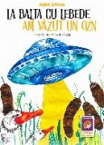 La balta cu lebede : am văzut un OZN