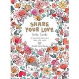 Share Your Love Note Cards