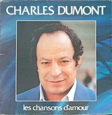 Disc vinil, LP. Les Chansons D&amp;#039;Amour-CHARLES DUMONT foto
