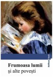 Cumpara ieftin Frumoasa lumii și alte povești - Paperback brosat - *** - Hoffman
