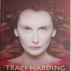 Reginele-dragon. Trilogia mistica (Cartea a doua) – Traci Harding