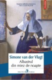 Albastrul din miez de noapte - Simone Van Der Vlugt - Editura Polirom