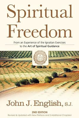 Spiritual Freedom: From an Experience of the Ignatian Exercises to the Art of Spiritual Guidance foto