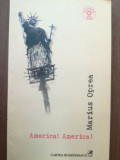 America! America!- Marius Oprea