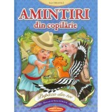 AMINTIRI DIN COPILARIE, PUPAZA DIN TEI ION CREANGA, ilustratii Petru Ghetoi NOUA