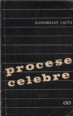 Maximilian Jacta - Procese celebre foto