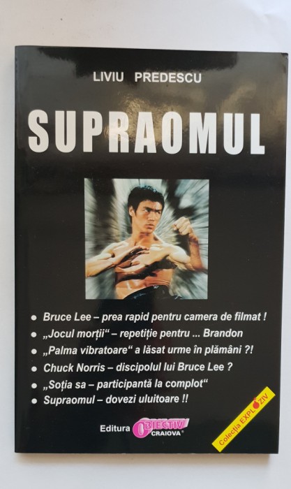 Supraomul (BRUCE LEE) - Liviu Predescu