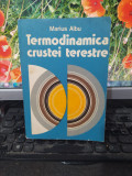 Termodinamica crustei terestre, Marius Albu, Editura tehnică, București 1984 098