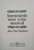 Insemnarile unui critic muzical - Jean-Victor Pandelescu