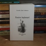 CORNELIU ZELEA CODREANU - PENTRU LEGIONARI , 2024 *