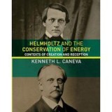 Helmholtz and the Conservation of Energy