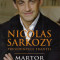 Nicolas Sarkozy - Martor