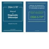 Pachet DSM-5-TR. Manual de diagnostic diferential si Manual de Diagnostic si clasificare statistica a tulburarilor mintale - American Psychiatric Asso