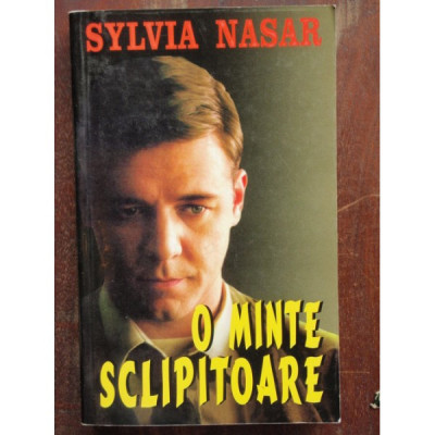 O MINTE SCLIPITOARE - SYLVIA NASAR foto