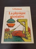 Cumpara ieftin Y. Perelman - La physique recreative