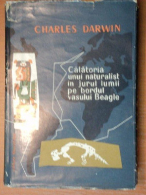 CALATORIA UNUI NATURALIST IN JURUL LUMII PE BORDUL VASULUI BEAGLE - CHARLES DARWIN 1958 foto