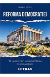 Reforma democratiei - Gabriel Vescu