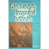 Constantin Dumitrescu - Din lunga timpului bataie (Editia: 1978)
