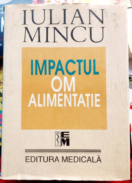 Impactul om alimentatie - Iulian Mincu