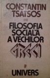 FILOSOFIA SOCIALA A VECHILOR GRECI