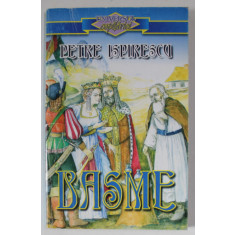 BASME de PETRE ISPIRESCU , editie prescurtata pentru copii de ALINA si ZENO ALBULESCU , ANII &#039;90