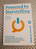 Powered by storytelling Murray Nossel