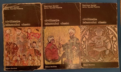 Dominique Sourdel, Janine Sourdel Thomine - Civilizatia islamului clasic (3 vol) foto
