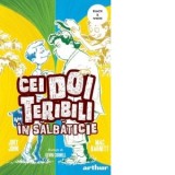 Cei doi teribili in salbaticie. Volumul 3 - Jory John, Mac Barnett, Madalina Ivoniciu