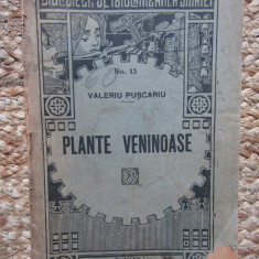 PLANTE VENINOASE - Valeriu Puscariu - 1923, 79 p. cu 23 figuri in text