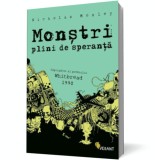 Monstri plini de speranta - Nicholas Mosley - Vellant