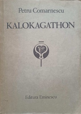 KALOKAGATHON-PETRU COMARNESCU-216946 foto