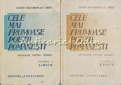 Cele Mai Frumoase Poezii Romanesti I, II - Const. Solomon, G. Ursu foto